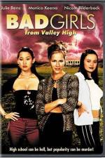 Watch Bad Girls from Valley High Wolowtube