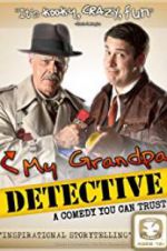 Watch My Grandpa Detective Wolowtube