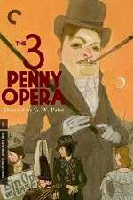 Watch The 3 Penny Opera Wolowtube