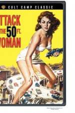 Watch Attack of the 50 Foot Woman Wolowtube