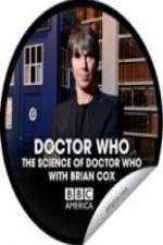 Watch The Science of Doctor Who Wolowtube