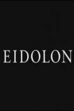 Watch Eidolon Wolowtube