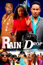 Watch Raindrop Wolowtube