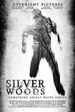 Watch Silver Woods Wolowtube
