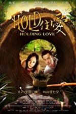 Watch Holding Love Wolowtube