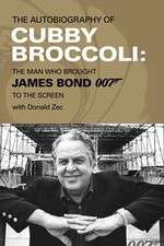 Watch Cubby Broccoli: The Man Behind Bond Wolowtube