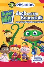 Watch Super Why!: Jack and the Beanstalk & Other Story Book Adventures Wolowtube