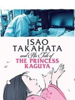 Watch Isao Takahata and His Tale of Princess Kaguya Wolowtube