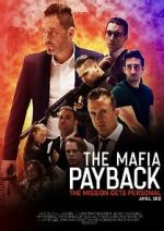Watch The Mafia: Payback (Short 2019) Wolowtube
