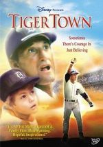 Watch Tiger Town Wolowtube