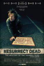 Watch Resurrect Dead The Mystery of the Toynbee Tiles Wolowtube