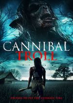 Watch Cannibal Troll Wolowtube