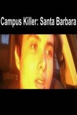 Watch Campus Killer Santa Barbara Wolowtube
