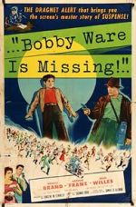Watch Bobby Ware Is Missing Wolowtube