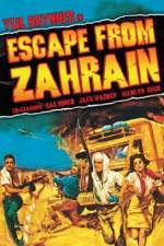 Watch Escape from Zahrain Wolowtube