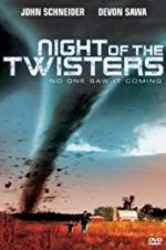 Watch Night of the Twisters Wolowtube