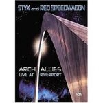 Watch Styx and Reo Speedwagon: Arch Allies - Live at Riverport Wolowtube