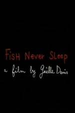 Watch Fish Never Sleep Wolowtube