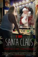 Watch I Am Santa Claus Wolowtube