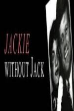 Watch Jackie Without Jack Wolowtube