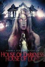 Watch Andrea Perron: House of Darkness House of Light Wolowtube