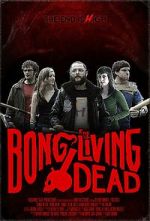 Watch Bong of the Living Dead Wolowtube