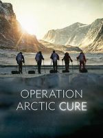 Watch Operation Arctic Cure Wolowtube