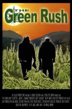 Watch The Green Rush Wolowtube