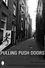 Watch Pulling Push Doors Wolowtube