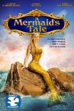 Watch A Mermaid\'s Tale Wolowtube