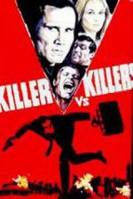 Watch Killer vs Killers Wolowtube