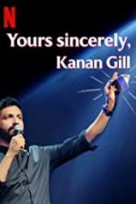Watch Yours Sincerely, Kanan Gill Wolowtube