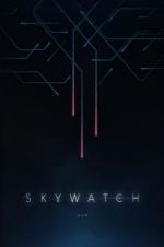 Watch Skywatch Wolowtube