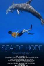 Watch Sea of Hope: America\'s Underwater Treasures Wolowtube