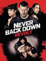 Watch Never Back Down: Revolt Wolowtube