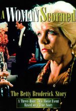 Watch A Woman Scorned: The Betty Broderick Story Wolowtube