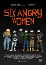 Watch Six Angry Women Wolowtube