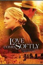 Watch Love Comes Softly Wolowtube