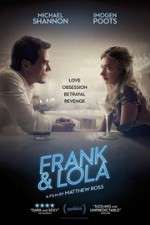 Watch Frank & Lola Wolowtube
