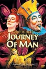 Watch Cirque du Soleil: Journey of Man Wolowtube