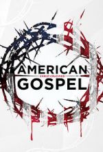 Watch American Gospel: Christ Crucified Wolowtube