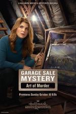 Watch Garage Sale Mystery: The Art of Murder Wolowtube