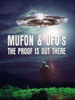 Watch Mufon and UFOs: The Proof Is Out There Wolowtube