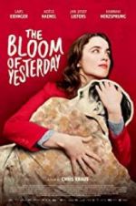 Watch The Bloom of Yesterday Wolowtube