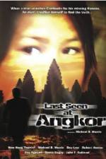 Watch Last Seen at Angkor Wolowtube