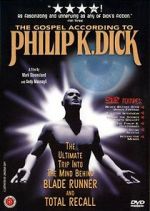Watch The Gospel According to Philip K. Dick Wolowtube