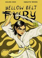 Watch Yellow Belt Fury (Short 2021) Wolowtube