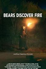 Watch Bears Discover Fire Wolowtube