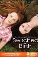 Watch Switched at Birth Wolowtube