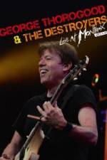 Watch George Thorogood & The Destroyers: Live at Montreux Wolowtube